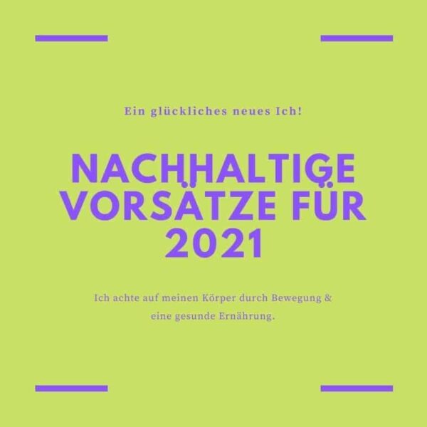 Nachhaltige_Vorsaetze_fuer_2021